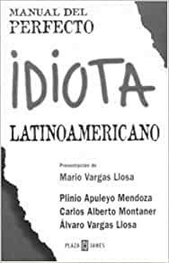 Download Manual Del Perfecto Idiota Latinoamericano
